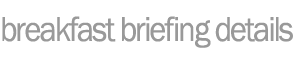breakfast briefing registration